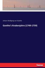 Goethe's Knabenjahre (1749-1759) af Johann Wolfgang von Goethe
