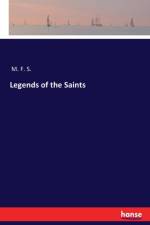 Legends of the Saints af M F S