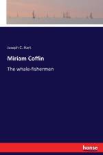 Miriam Coffin af Joseph C Hart