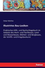 Illustrirtes Bau-Lexikon af Oscar Mothes