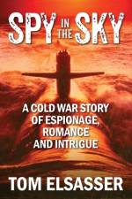 Spy in the Sky af Tom Elsasser