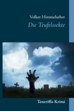 Teufelssekte af Volker Himmelseher