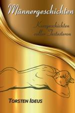 Mannergeschichten af Torsten Ideus