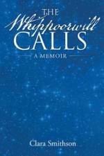Whippoorwill Calls af Clara Smithson