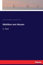 Idiotikon von Hessen af August Friedrich Christian Vilmar