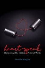 Heart-Speak af Deirdre Morgan