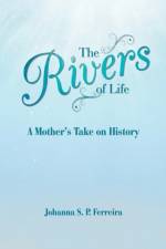 Rivers of Life af Johanna S P Ferreira