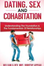 Dating, Sex and Cohabitation af William (Praise Harvest Community Church) Appiah