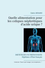 Quelle alimentation pour les coliques nephretiques d'acide urique ? af Cedric Menard