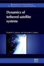 Dynamics of Tethered Satellite Systems af Vladimir S (Head of Theoretical Mechanics Department Aslanov