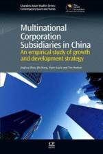 Multinational Corporation Subsidiaries in China af Jinghua (Central University of Finance and Economics Zhao