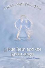 Snow Angel Story Book af Sandy Winnette