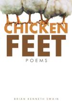 Chicken Feet af Brian Kenneth Swain