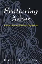 Scattering Ashes af Joyce Smith Helyer