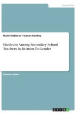 Hardiness Among Secondary School Teachers In Relation To Gender af Ruchi Sachdeva
