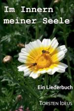 Im Innern meiner Seele af Torsten Ideus