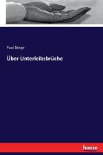 UEber Unterleibsbruche af Paul Berge