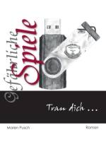 Gefahrliche Spiele af Maren Pusch