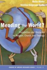 Mending the World?
