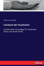 Lehrbuch der Psychiatrie af Richard Krafft-Ebing