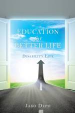 Education For Better Life af Jako Depo
