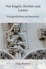 Von Engeln, Kirchen und Lauten af Torge Braemer