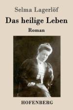 heilige Leben af Selma Lagerloef