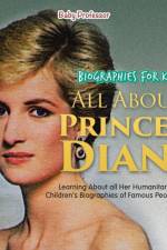 Biographies for Kids - All about Princess Diana af Baby Professor