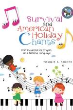 Survival and American Holiday Chants af Tommie a Shider