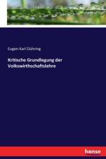 Kritische Grundlegung der Volkswirthschaftslehre af Eugen Karl Duhring