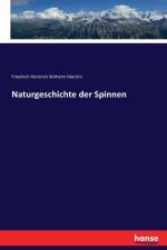 Naturgeschichte der Spinnen af Friedrich Heinrich Wilhelm Martini