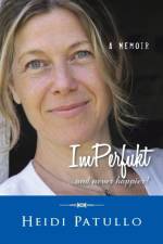 ImPerfukt af Heidi Patullo
