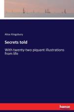 Secrets told af Alice Kingsbury