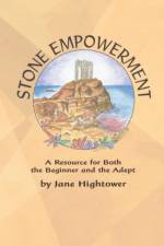 Stone Empowerment af Jane Hightower