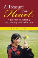 Treasure of the Heart af Kalia Chan