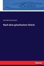 Nach dem griechischen Orient af Karl Bernhard Stark