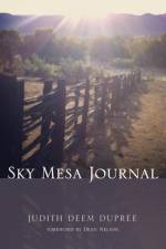 Sky Mesa Journal af Judith Deem Dupree