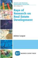 Rays of Research on Real Estate Development af Jaime Luque