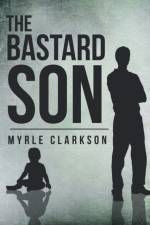 Bastard Son af Myrle Clarkson