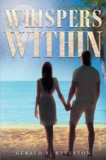 Whispers Within af Gerald E Raulston