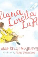 Liliana Loretta LaRue af Anne Kelly McGreevy