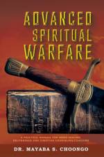 Advanced Spiritual Warfare af Dr Mayaba S Choongo