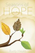 Seasons of Hope af Rusty Hayes