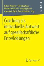 Coaching ALS Individuelle Antwort Auf Gesellschaftliche Entwicklungen