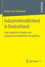 Industriefeindlichkeit in Deutschland af Anna-Lena Schoenauer