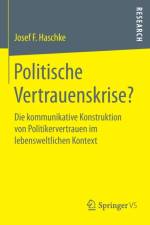 Politische Vertrauenskrise? af Josef Ferdinand Haschke