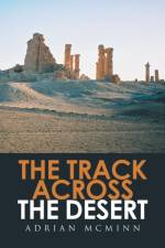 Track Across the Desert af Adrian McMinn