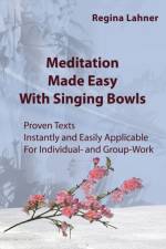 Meditation Made Easy af Regina Lahner