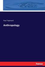 Anthropology af Paul Topinard