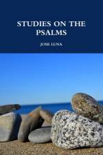 Studies on the Psalms af Jose Luna